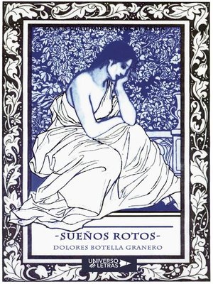 cover image of Sueños Rotos